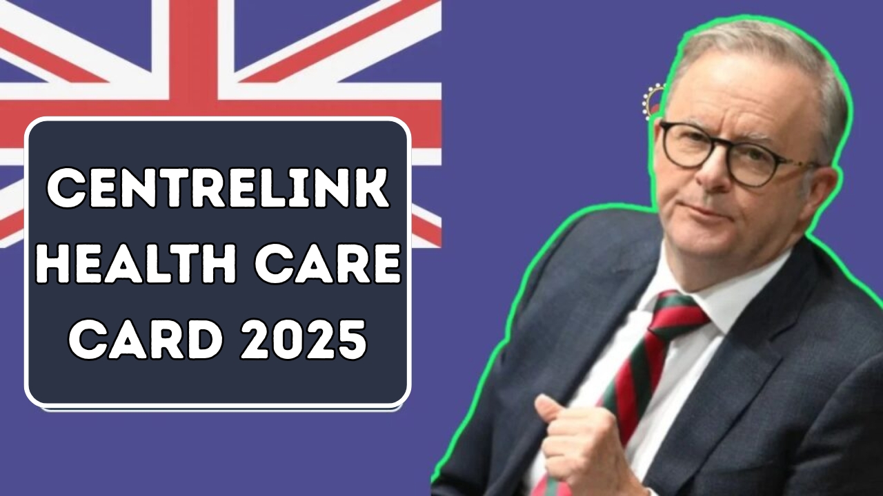Centrelink Health Care Card