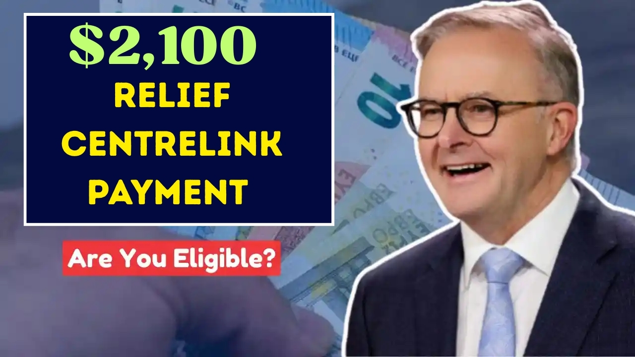 $2,100 Relief Centrelink